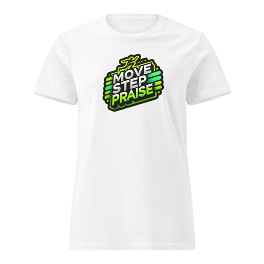 Move step praise shirt